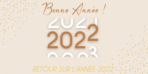 Retour sur l'année 2022